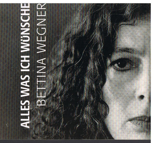 Bettina wegner alles was - -,