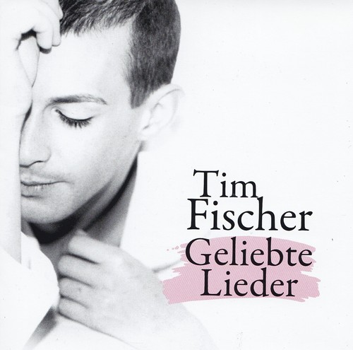 Tim fischer geliebte - tim, cd