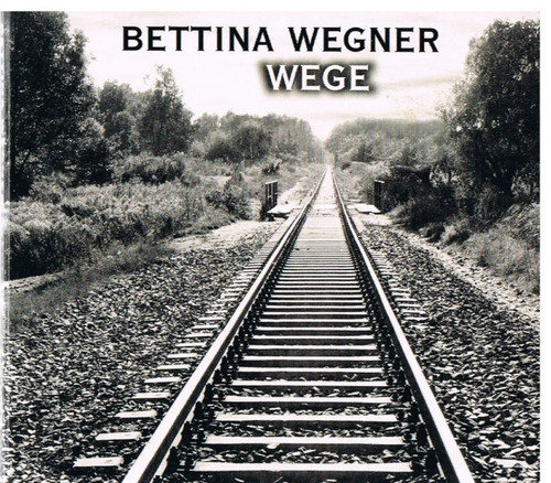 Bettina wegner wege - wegner, –