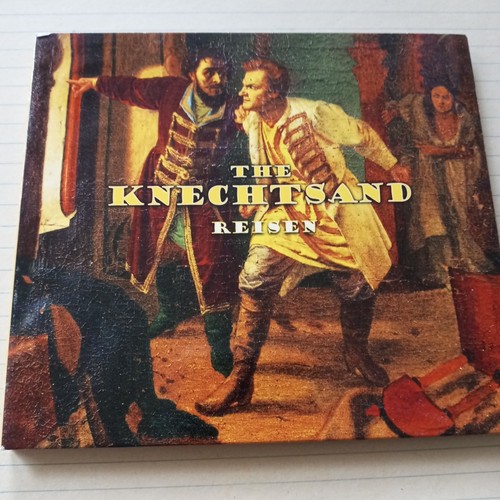 The knechtsand reisen - the,