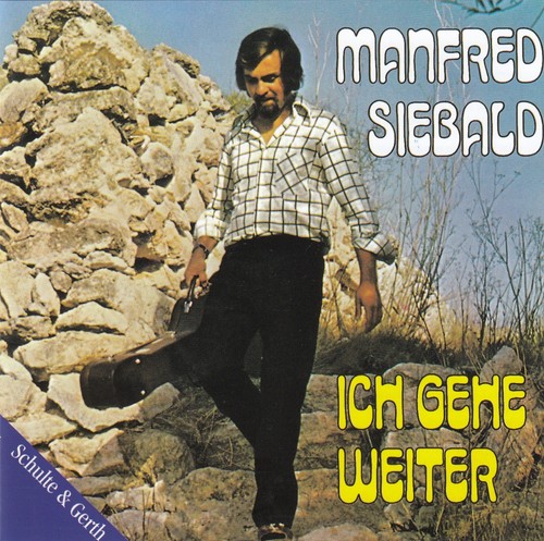 Manfred siebald ich gehe - manfred,