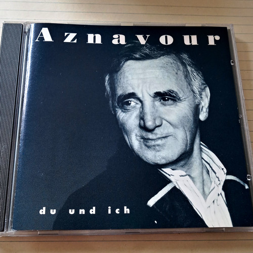 Aznavour und ich - und,